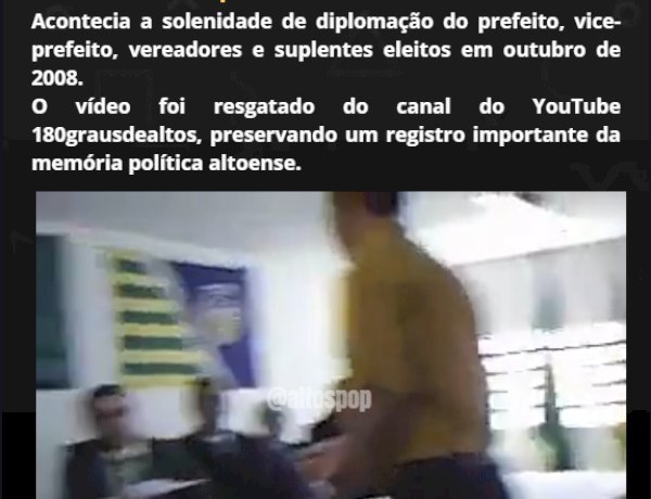 Há 18 anos, Altos vivia solenidade de diplomação dos eleitos de 2008
