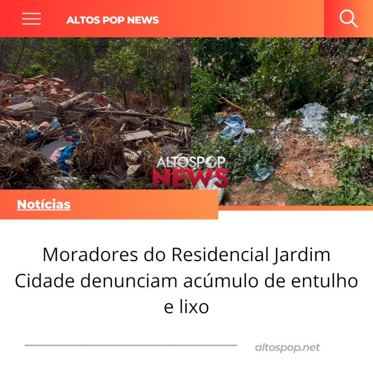 Moradores do Residencial Jardim Cidade denunciam acúmulo de entulho e lixo