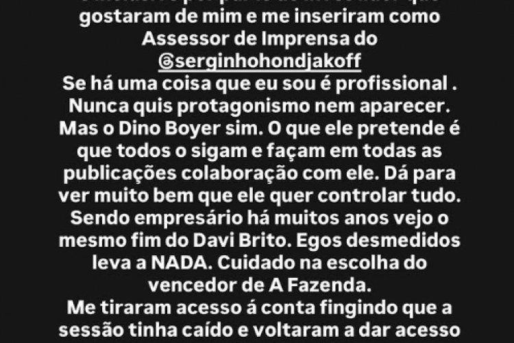 Assessor de Serginho Hondjakoff contesta empresário após perda de acesso às redes sociais​‌​